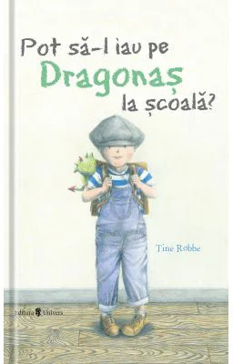 Pot sa-l iau pe Dragonas la scoala? - Tine Robbe