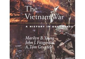 The Vietnam War: A History in Documents - Marilyn B. Young, John J. Fitzgerald, A. Tom Grunfeld