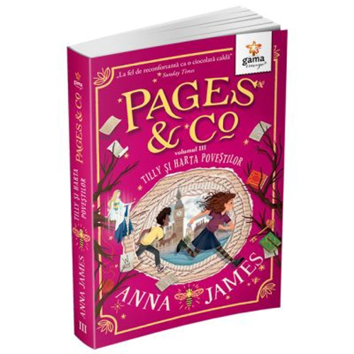Pages&amp;Co. Tilly si harta povestilor volumul 3 - Anna James