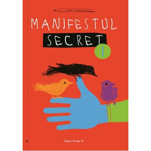 Manifestul secret 1 - Guido Scarabottolo