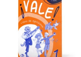 ¡Vale! 1 Libro de ejercicios - P. Gerngross, S. Peláez Santamaría, H. Puchta
