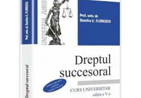 Dreptul succesoral. Curs universitar