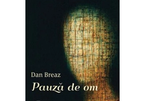 Pauza de om - Dan Breaz