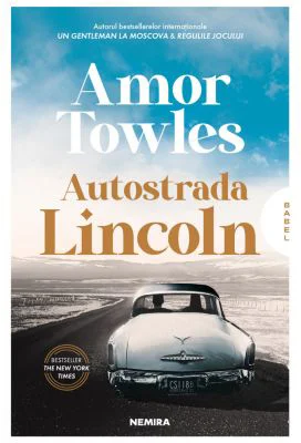 Autostrada Lincoln - Amor Towles