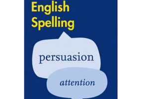 Easy Learning English Spelling. Your essential guide to accurate English 2nd edition