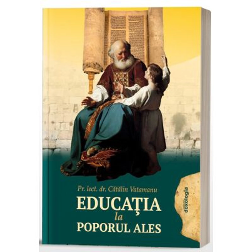 Educatia la poporul ales, editia a 2-a - Diac. Dr. Catalin Vatamanu
