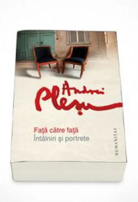 Fata catre fata. Intalniri si portrete