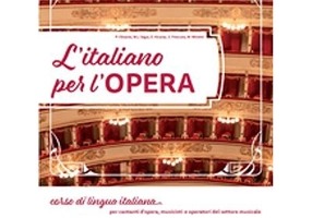 L'italiano per l'opera. Libro studente + MP3 e video online - Marco Minetti