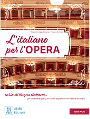 L'italiano per l'opera. Libro studente + MP3 e video online - Marco Minetti
