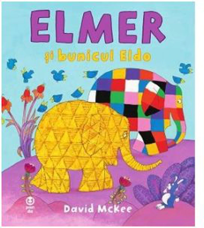 Elmer si bunicul Eldo - David McKee