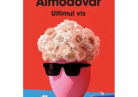 Ultimul vis - Pedro Almodovar