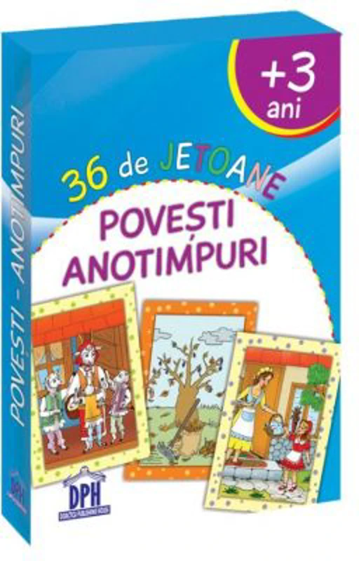 36 de jetoane. Povesti. Anotimpuri
