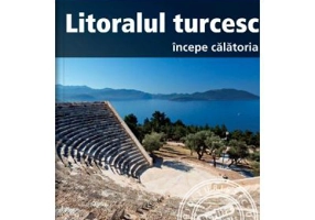 Litoralul turcesc. Incepe calatoria - Berlitz