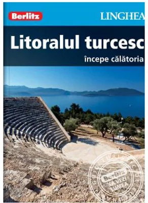 Litoralul turcesc. Incepe calatoria - Berlitz
