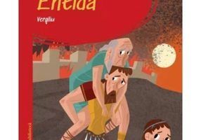 Prima mea biblioteca. Eneida (vol. 21) - Vergiliu