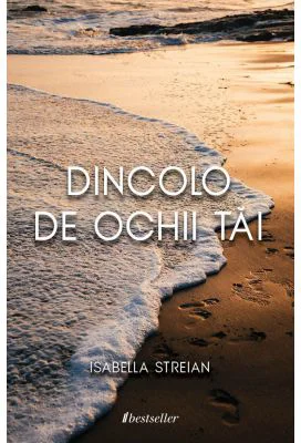 Dincolo de ochii tai