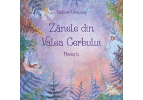 Zanele din Valea Cerbului