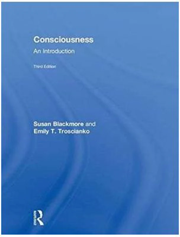 Consciousness - Susan Blackmore