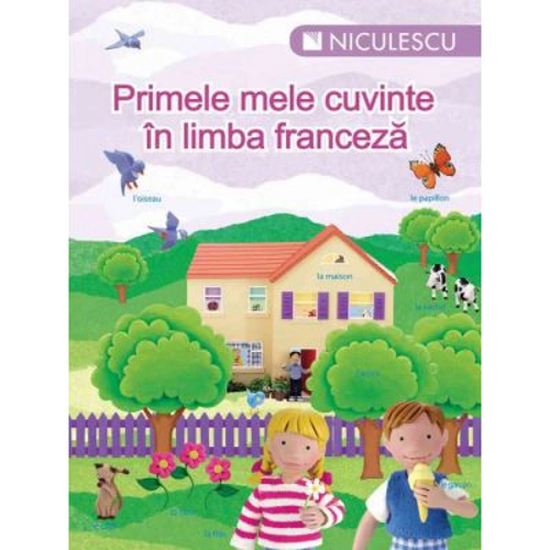Primele mele cuvinte in limba franceza