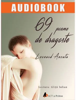 69 de poeme de dragoste. Audiobook - Leonard Ancuta