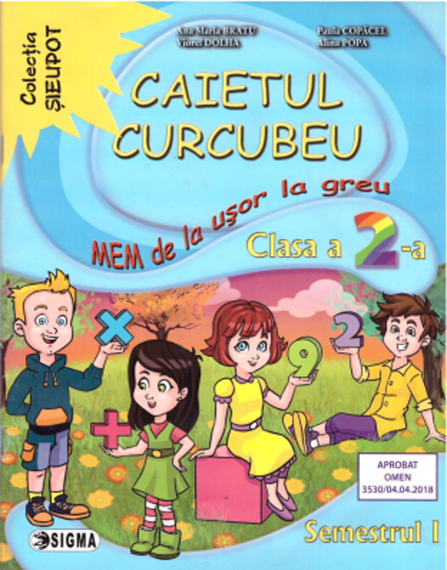 Caietul Curcubeu. MEM de la usor la greu. Clasa a 2-a, semestrul 1 - Ana Maria Bratu