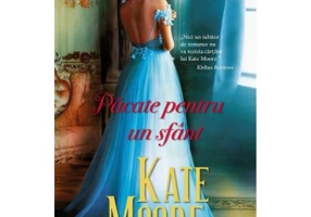 Pacate pentru un sfant - Kate Moore