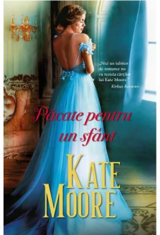 Pacate pentru un sfant - Kate Moore