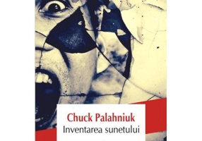 Inventarea sunetului - Chuck Palahniuk