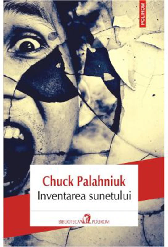Inventarea sunetului - Chuck Palahniuk