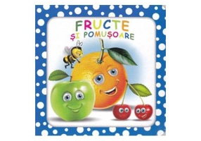 Bulinele vesele: Fructe si pomusoare