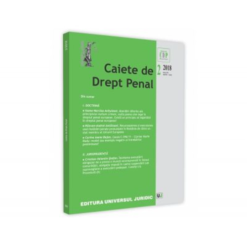 Caiete de drept penal nr. 2/2018