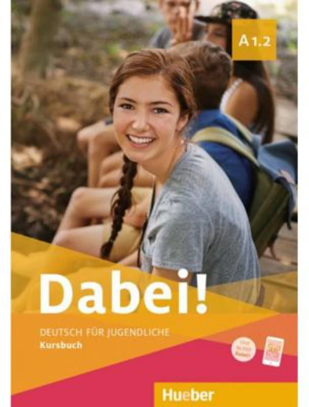 Dabei! A1. 2 Kursbuch