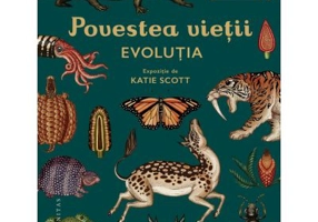 Povestea vietii. Evolutia