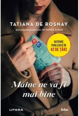 Maine ne va fi mai bine - Tatiana De Rosnay