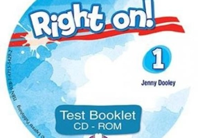 Curs engleza Right on! 1 Test Booklet CD-ROM - Jenny Dooley