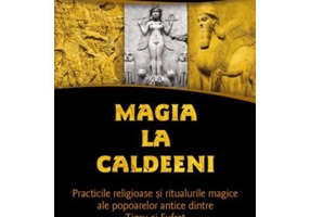 Magia la Caldeeni - Francois Lenormant