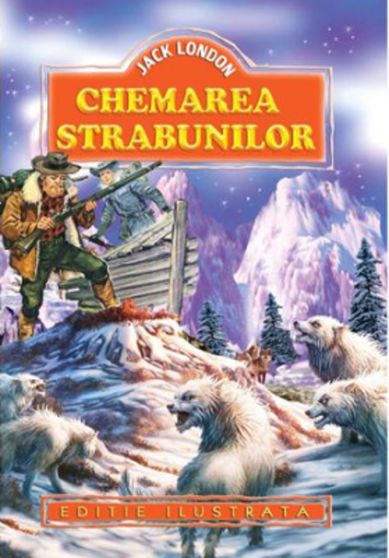 Chemarea strabunilor - Jack London