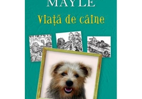 Viata de caine - Peter Mayle