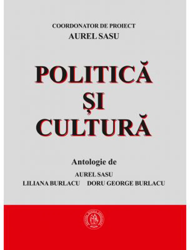 Politica si cultura - Aurel Sasu