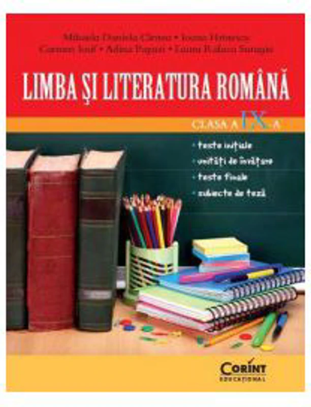 Limba si literatura romana pentru clasa a 9-a - Mihaela Cirstea