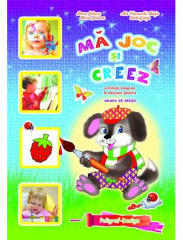 Ma joc si creez 1-3 ani - Petru Jelescu, Raisa Jelescu, Ala Blaja, Stela Ganju