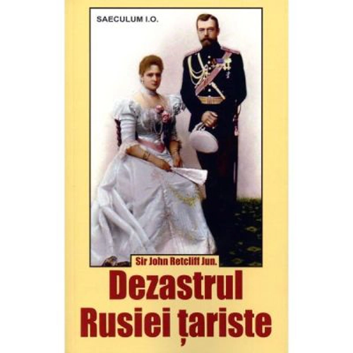 Dezastrul Rusiei tariste