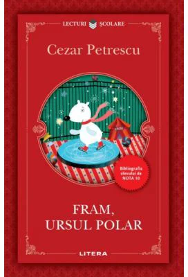 Fram, ursul polar - Cezar Petrescu