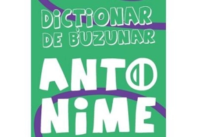 Dictionar de buzunar. Antonime - Aurelia Barbulescu