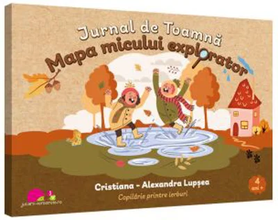 Jurnal de Toamna. Mapa micului explorator