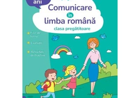 Comunicare in limba romana. Clasa pregatitoare. 6-7 ani (Abecedar)