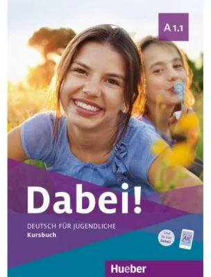 Dabei! A1. 1 Kursbuch - Gabriele Kopp, Josef Alberti, Siegfried Buttner