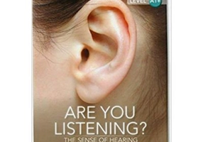 Are You Listening? The Sense of Hearing - David Maule