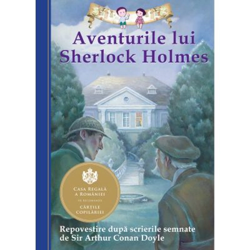 Aventurile lui Sherlock Holmes. Repovestire după scrierile semnate de Sir Arthur Conan Doyle. Editia a II-a - Chris Sasaki