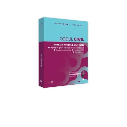 Codul civil: ianuarie 2020. Editie tiparita pe hartie alba